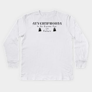 atychiphobia Kids Long Sleeve T-Shirt